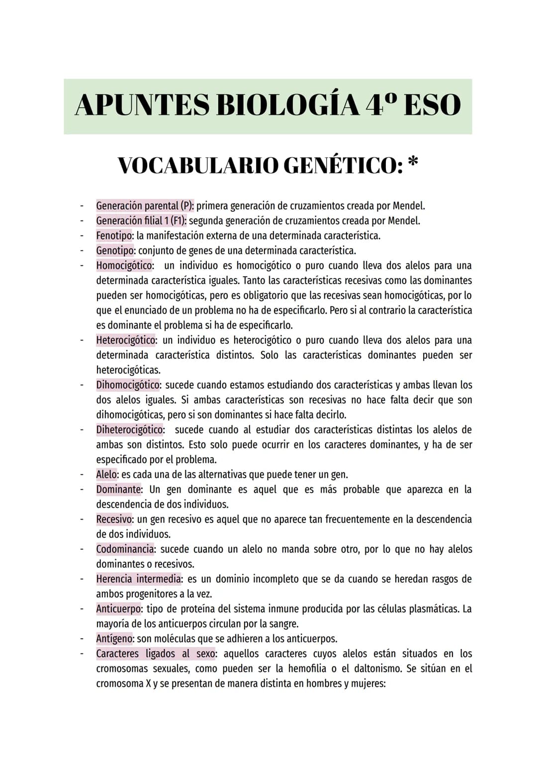 APUNTES BIOLOGÍA 4º ESO
VOCABULARIO
GENÉTICO: *
Generación parental (P): primera generación de cruzamientos creada por Mendel.
Generación fi