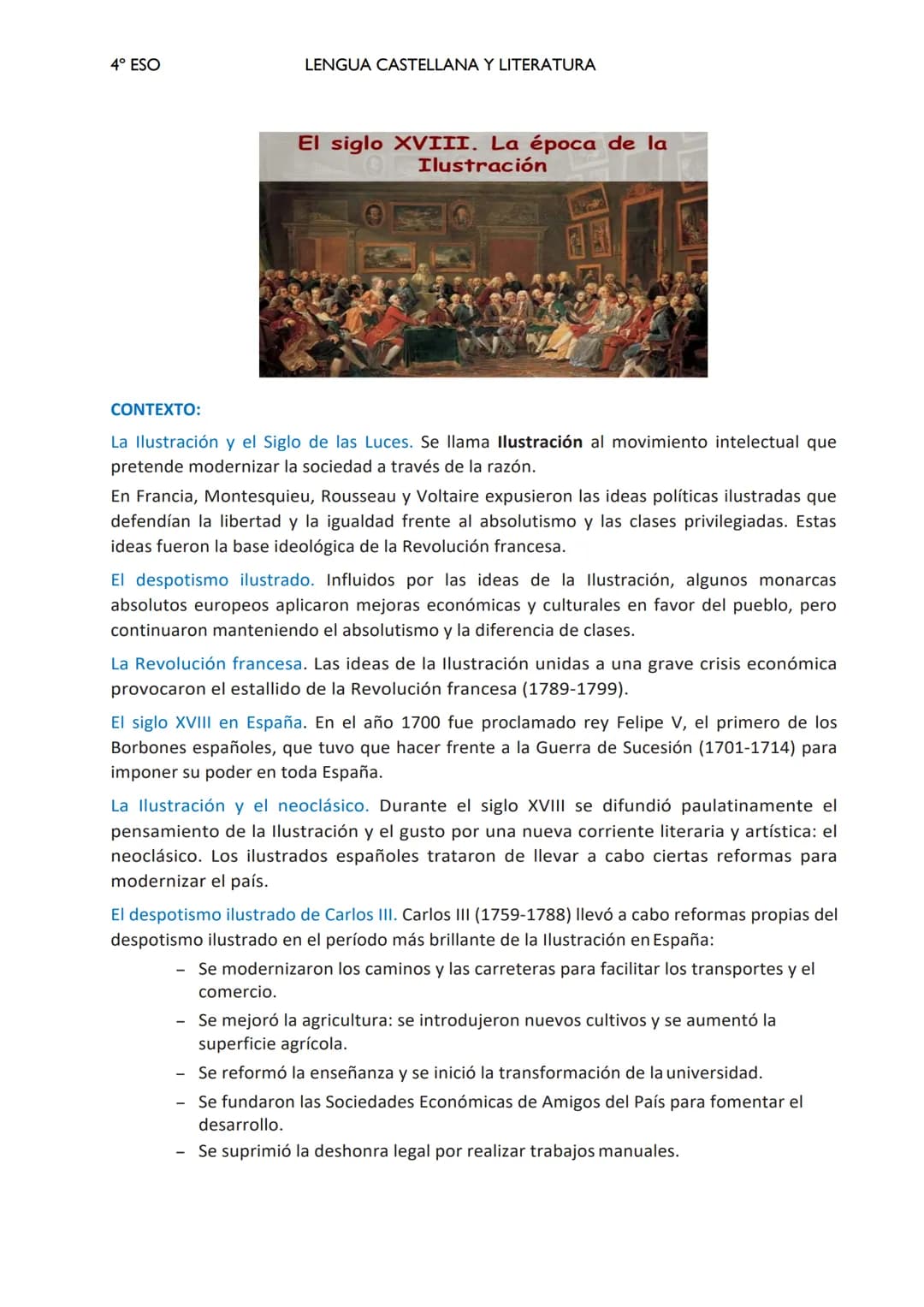 4º ESO
LENGUA CASTELLANA Y LITERATURA
El siglo XVIII. La época de la
Ilustración
CONTEXTO:
La Ilustración y el Siglo de las Luces. Se llama 