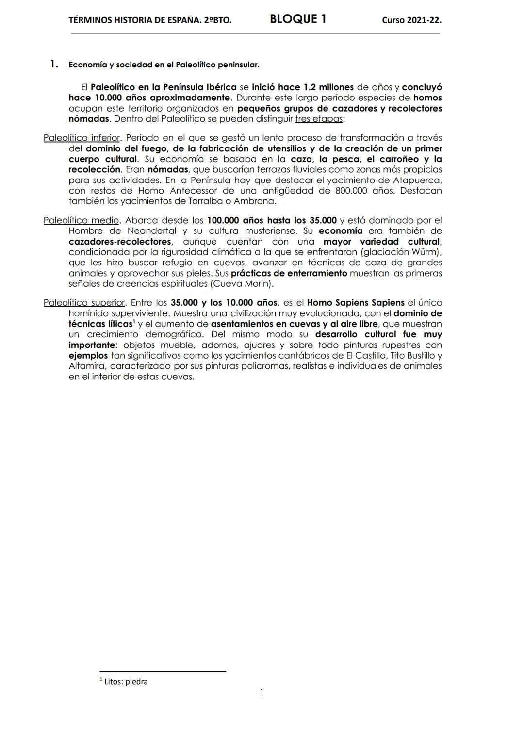 TÉRMINOS HISTORIA DE ESPAÑA. 2ºBTO.
BLOQUE 1
Curso 2021-22.

1. Economía y sociedad en el Paleolítico peninsular.

El Paleolítico en la Pení