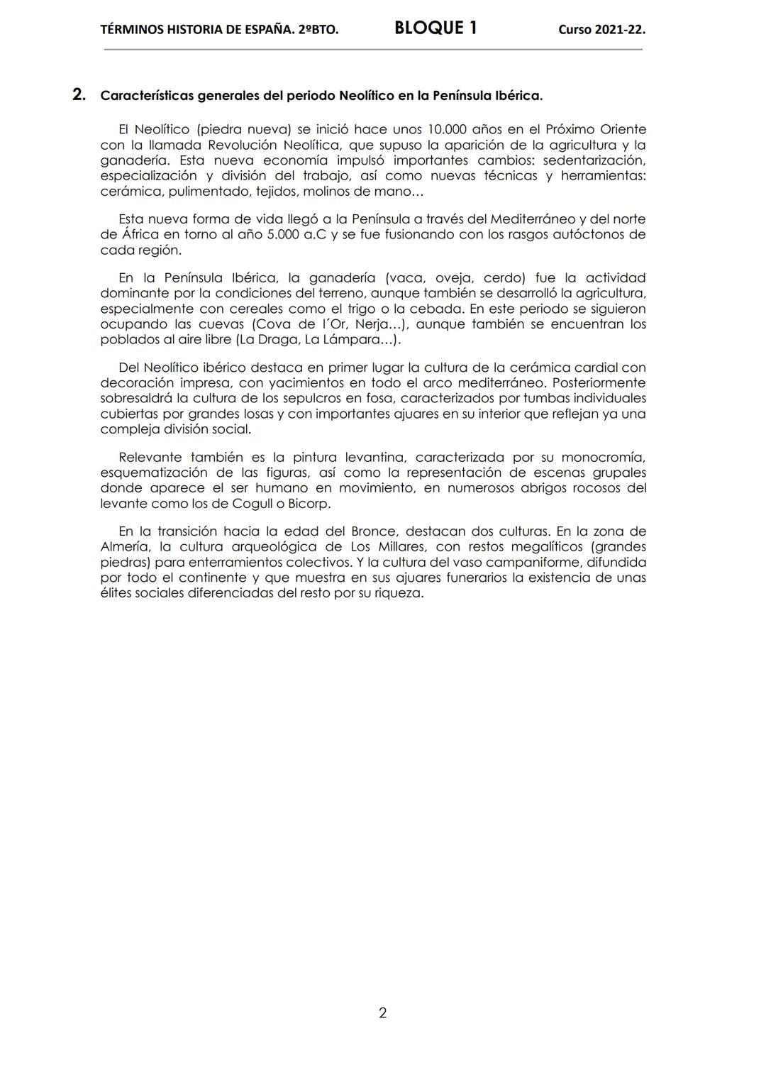 TÉRMINOS HISTORIA DE ESPAÑA. 2ºBTO.
BLOQUE 1
Curso 2021-22.

1. Economía y sociedad en el Paleolítico peninsular.

El Paleolítico en la Pení