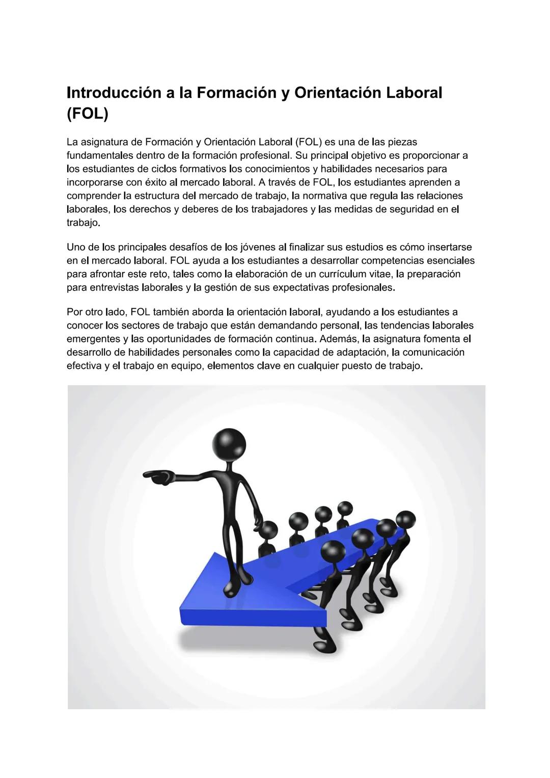 # Introducción a la Formación y Orientación Laboral
(FOL)

La asignatura de Formación y Orientación Laboral (FOL) es una de las piezas
funda