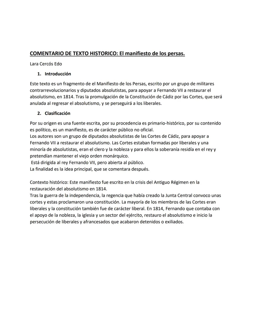 COMENTARIO DE TEXTO HISTORICO: El manifiesto de los persas.
Lara Cercós Edo
1. Introducción
Este texto es un fragmento de el Manifiesto de l