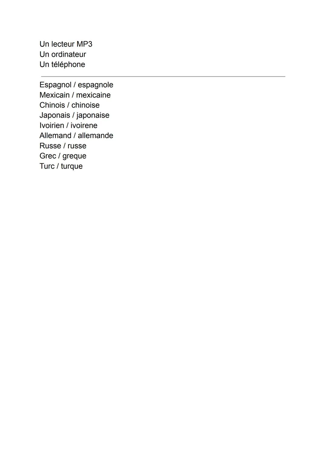 vocabulario

- Soeur hermana
- Fère hermano
- Père→ padre
- Mère madre
- Grand-père abuelo
- Grand-mère→ abuela
- Oncle→tio
- Tante→ tía
- O