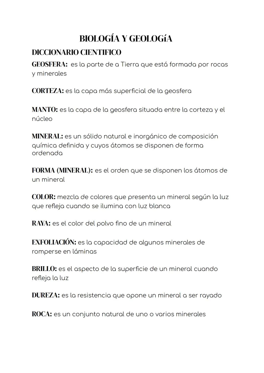 # BIOLOGÍA Y GEOLOGÍA

## DICCIONARIO CIENTIFICO

GEOSFERA: es la parte de a Tierra que está formada por rocas
y minerales

CORTEZA: es la c
