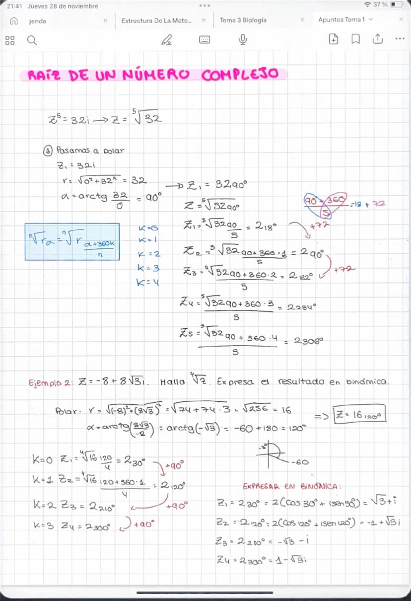 21:41 Jueves 28 de noviembre
n
Jenda
00
00
37%
× Estructura De La Mate...
x
Tema 3 Biología
Apuntes Tema 1
be
NUMEROS COMPLEJOS
Iguales ₤1 =