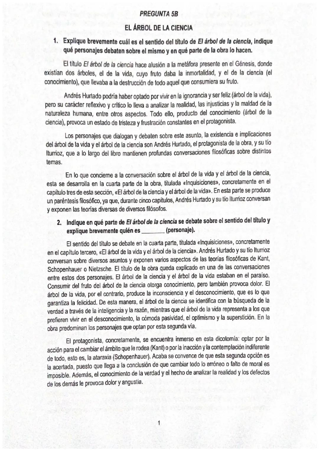 PREGUNTA 5B
EL ÁRBOL DE LA CIENCIA
1. Explique brevemente cuál es el sentido del título de El árbol de la ciencia, indique
qué personajes de