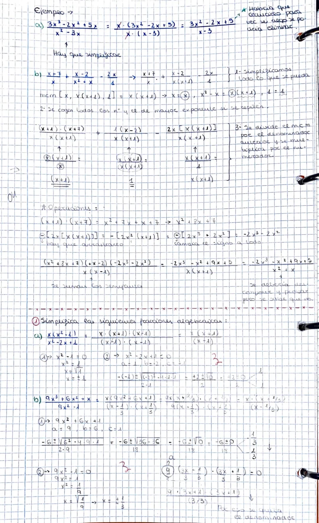 ou
Ejempeo
a) 3x³-2x² + 5x
x²-3x
-b) x + 7
X
-7
Hay que simperficac
+
(X+1) (X+7)
X (x+1)
↑
3
mem X, X (x-1)
-2° Se cogen lodos los nº
T
(a)