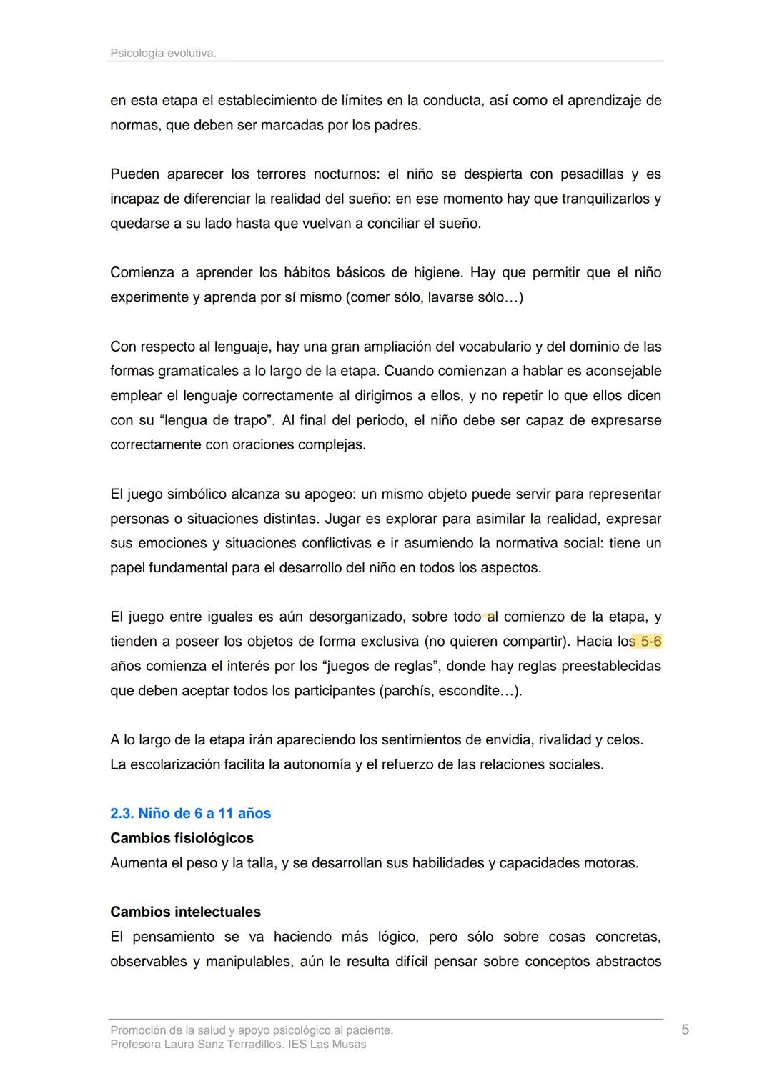 TEMA 2: PSICOLOGÍA EVOLUTIVA
Una de las ramas de la psicología es la psicología evolutiva: esta estudia los cambios
y la evolución del compo