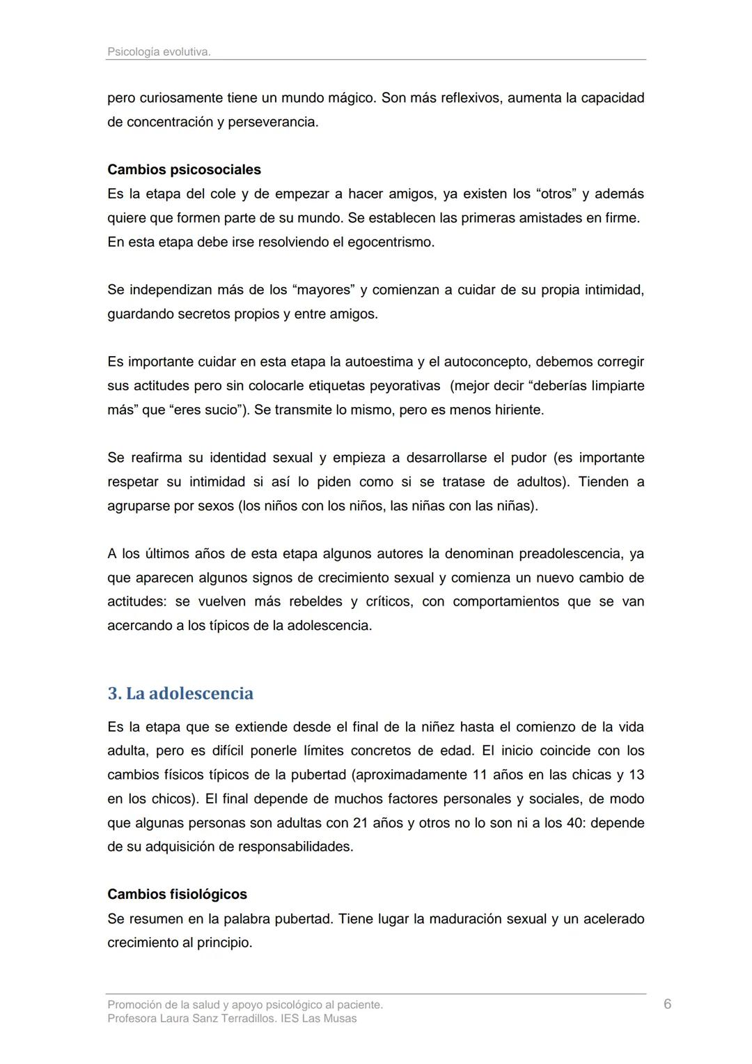 TEMA 2: PSICOLOGÍA EVOLUTIVA
Una de las ramas de la psicología es la psicología evolutiva: esta estudia los cambios
y la evolución del compo