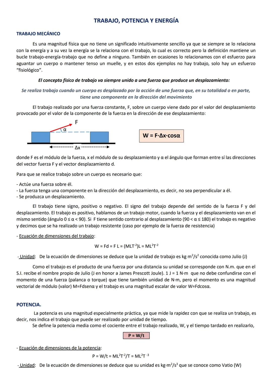 TRABAJO MECÁNICO
Es una magnitud física que no tiene un significado intuitivamente sencillo ya que se siempre se lo relaciona
con la energía