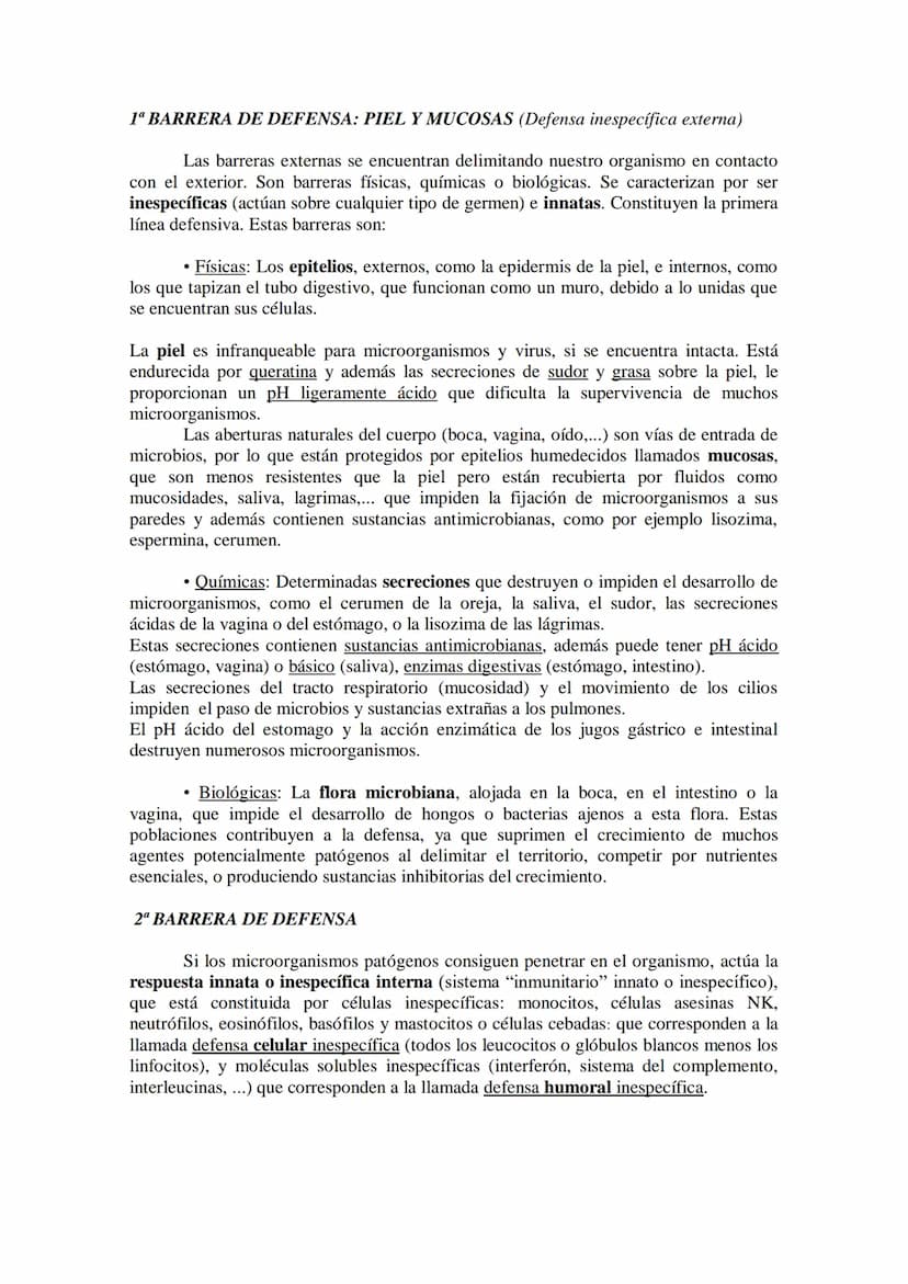 TEMA17: EL SISTEMA INMUNITARIO Y LA
INMUNIDAD
Mecanismos de defensa orgánica.
1.- Inespecíficos: Externos: componentes (piel y mucosas) y mo