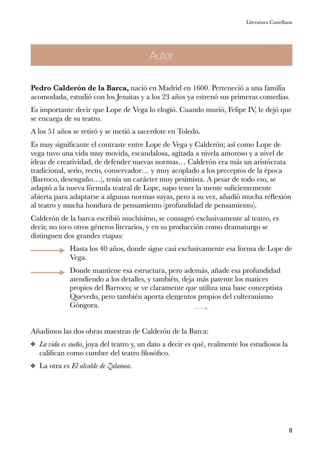 La vida es sueño Autor
Literatura Castellana
Pedro Calderón de la Barca, nació en Madrid en 1600. Perteneció a una familia
acomodada, estudi