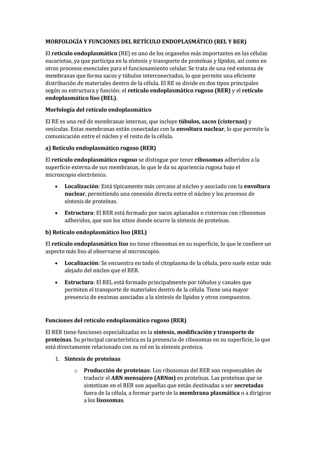 MORFOLOGÍA Y FUNCIONES DEL RETÍCULO ENDOPLASMÁTICO (REL Y RER)
El retículo endoplasmático (RE) es uno de los organelos más importantes en la