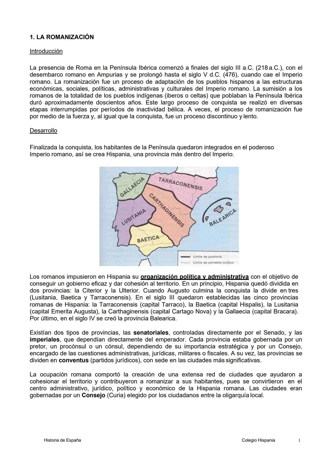 # 1. LA ROMANIZACIÓN

Introducción

La presencia de Roma en la Península Ibérica comenzó a finales del siglo III a.C. (218 a.C.), con el
des