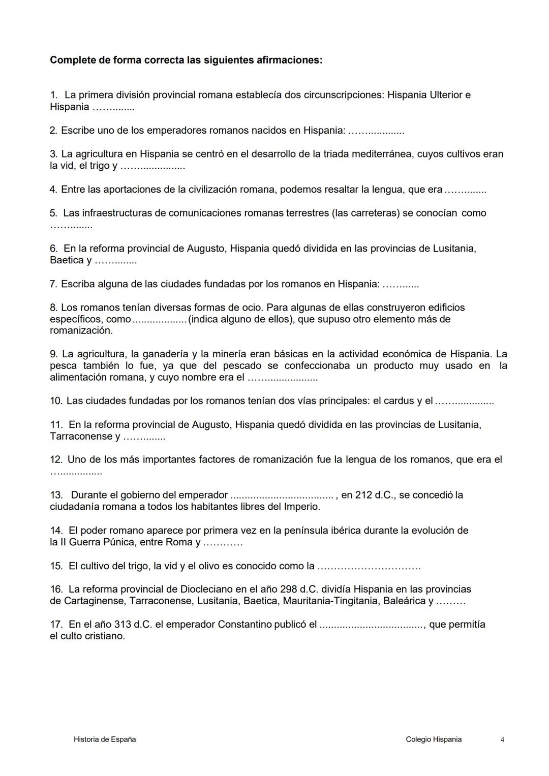 # 1. LA ROMANIZACIÓN

Introducción

La presencia de Roma en la Península Ibérica comenzó a finales del siglo III a.C. (218 a.C.), con el
des