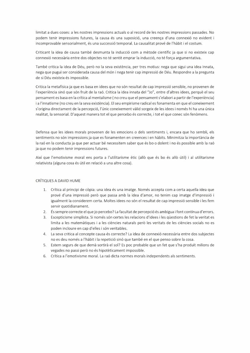 DAVID HUME
Va ser un filòsof empirista. Els empiristes diuen que el coneixement racional no depèn de l'existència
d'idees innates sinó que e