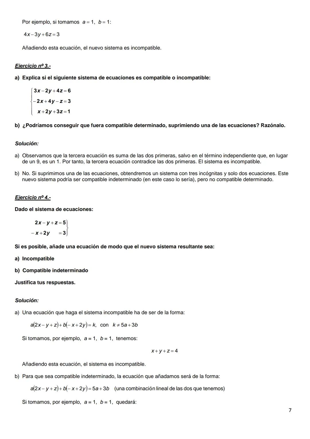 SISTEMAS DE ECUACIONES LINEALES: MÉTODO DE GAUSS
Ejercicio nº 1.-
Pon un ejemplo, cuando sea posible, de un sistema de dos ecuaciones con tr