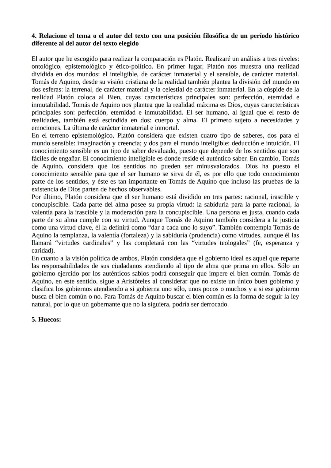 EJEMPLO EXAMEN TOMÁS DE AQUINO
Respuesta a las objeciones: 1. A la primera hay que decir: Todos estos preceptos de la ley natural
constituye