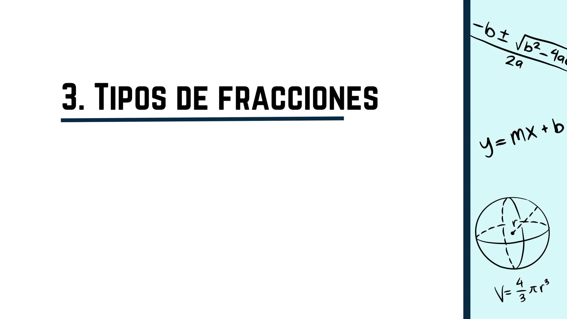 пур
B!
adj
sin (0) =
Vf-V
+
V = = = = 1 bhl
OPP
L
V=Lwh
×10
+
sie
a
V = πr²h
Tema 3
FRACCIONES
María Hernández Roca
ax² + bx+c=0
X=
- b ± √√