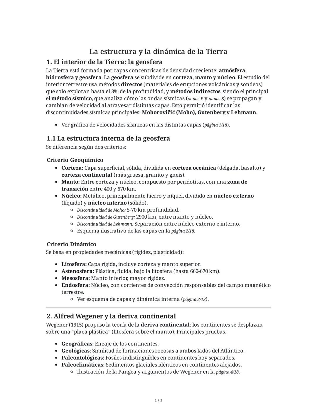 La estructura y la dinámica de la Tierra
1. El interior de la Tierra: la geosfera
La Tierra está formada por capas concéntricas de densidad 