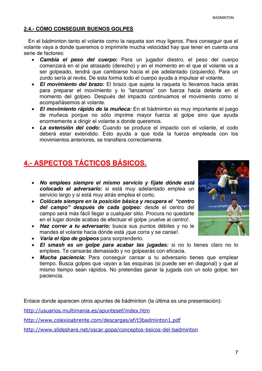 # BADMINTON

Antes de empezar, tenemos que "encuadrar" al bádminton dentro de la clasificación
general de los deportes. El bádminton pertene
