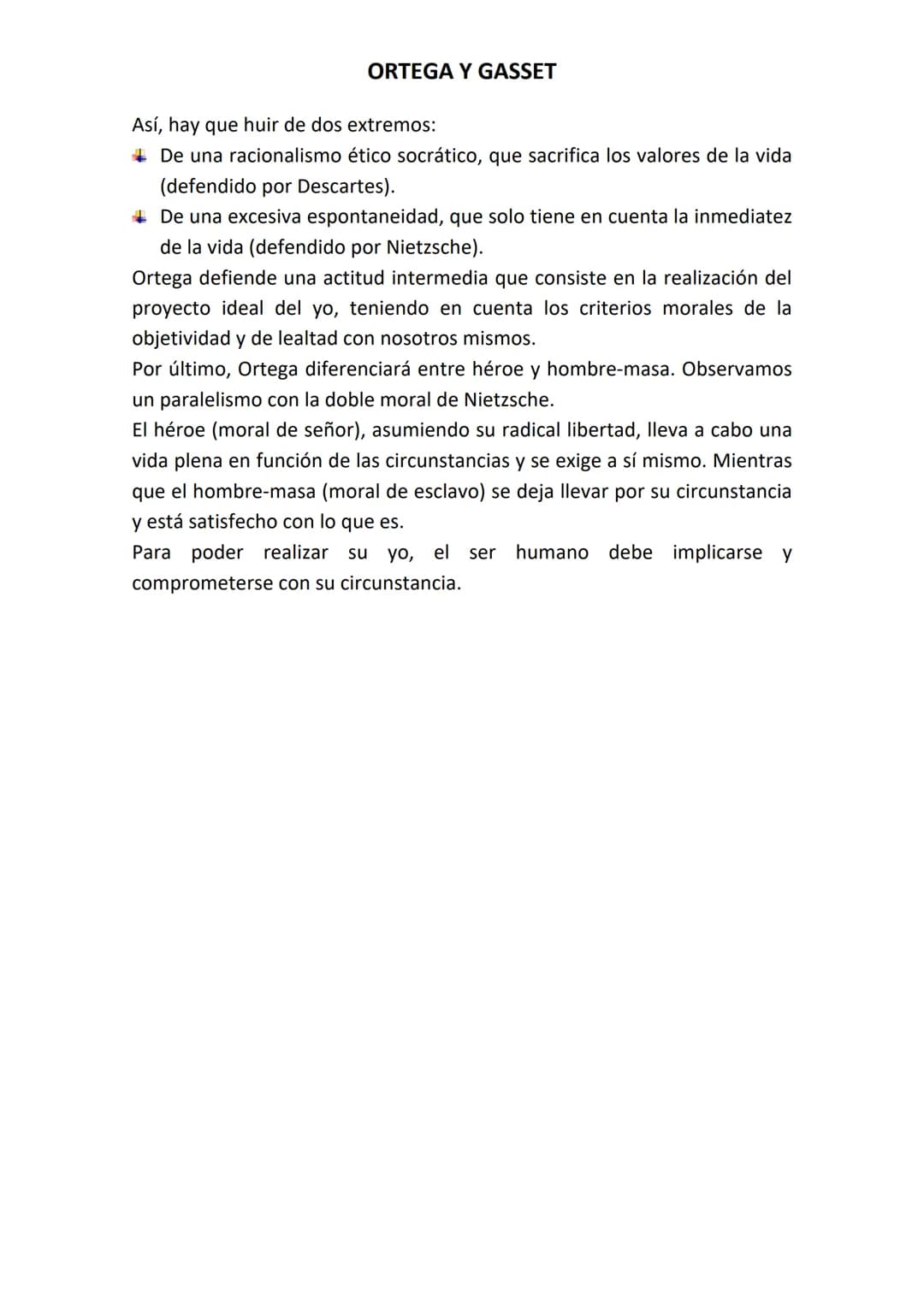 ORTEGA Y GASSET
El objetivo central de la filosofía de Ortega será conseguir una síntesis
equilibrada entre cultura y espontaneidad, entre r