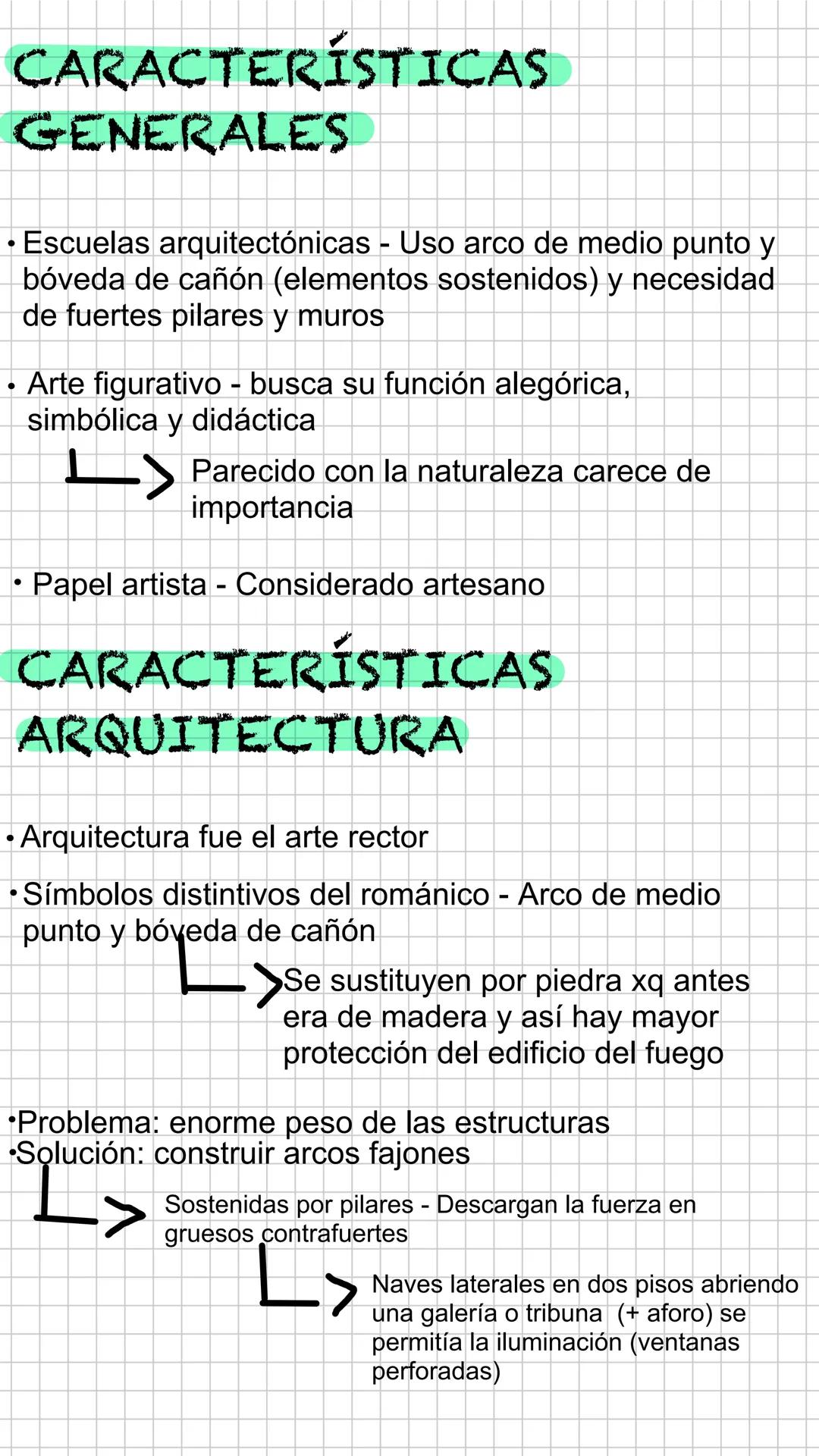 # CARACTERÍSTICAS
GENERALES
* Escuelas arquitectónicas - Uso arco de medio punto y
bóveda de cañón (elementos sostenidos) y necesidad
de