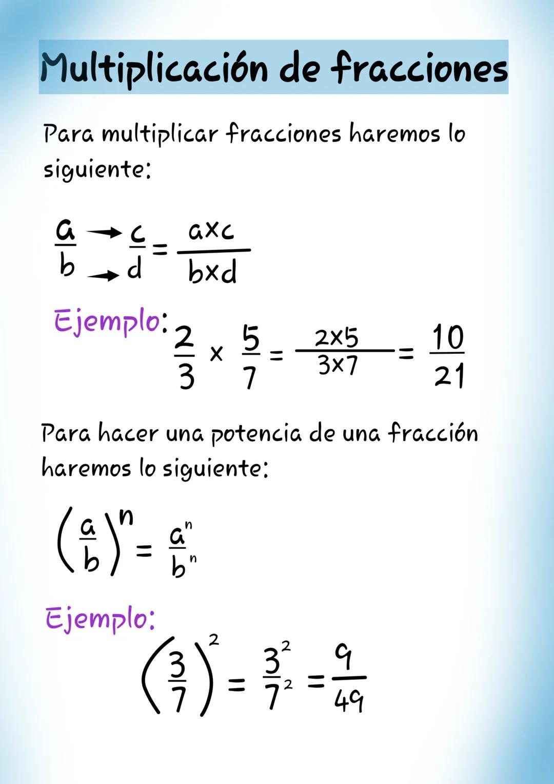 Multiplicación de fracciones
Para multiplicar fracciones haremos lo
siguiente:
AC
b
d
axc
bxd
Ejemplo: 2
(a)"
X
3 7
a
=
n
5 2x5
Para hacer u
