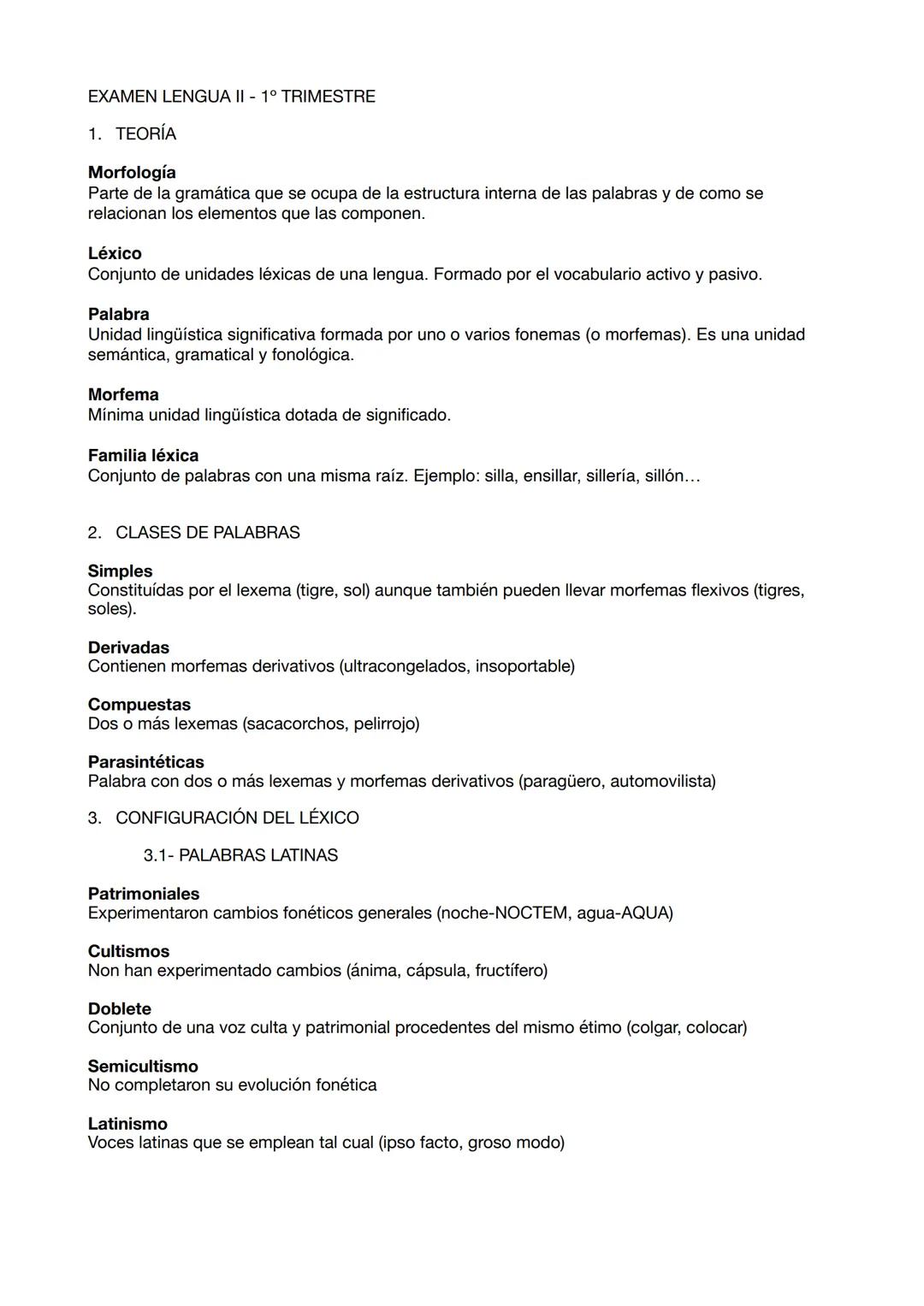 EXAMEN LENGUA II 1° TRIMESTRE
1. TEORÍA
Morfología
Parte de la gramática que se ocupa de la estructura interna de las palabras y de como s