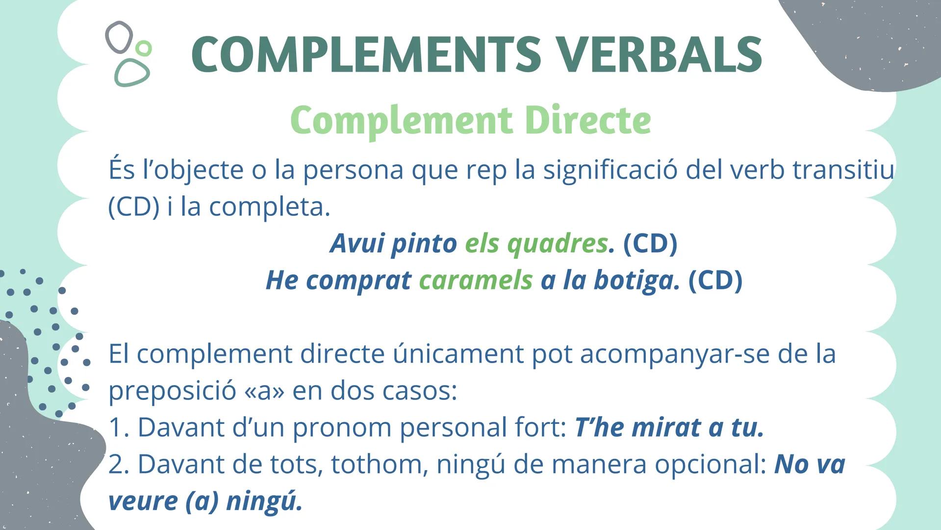 El sintagma verbal
i els
P
4
A
K
K
M
F
A
0
P
complements
del verb # SINTAGMA VERBAL
L'estructura gramatical formada per un verb
i els seus