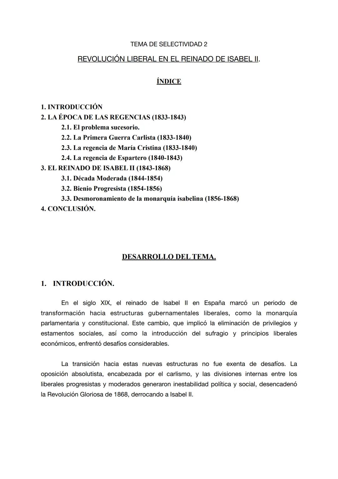 TEMA DE SELECTIVIDAD 2
REVOLUCIÓN LIBERAL EN EL REINADO DE ISABEL II.
ÍNDICE
1. INTRODUCCIÓN
2. LA ÉPOCA DE LAS REGENCIAS (1833-1843)
2