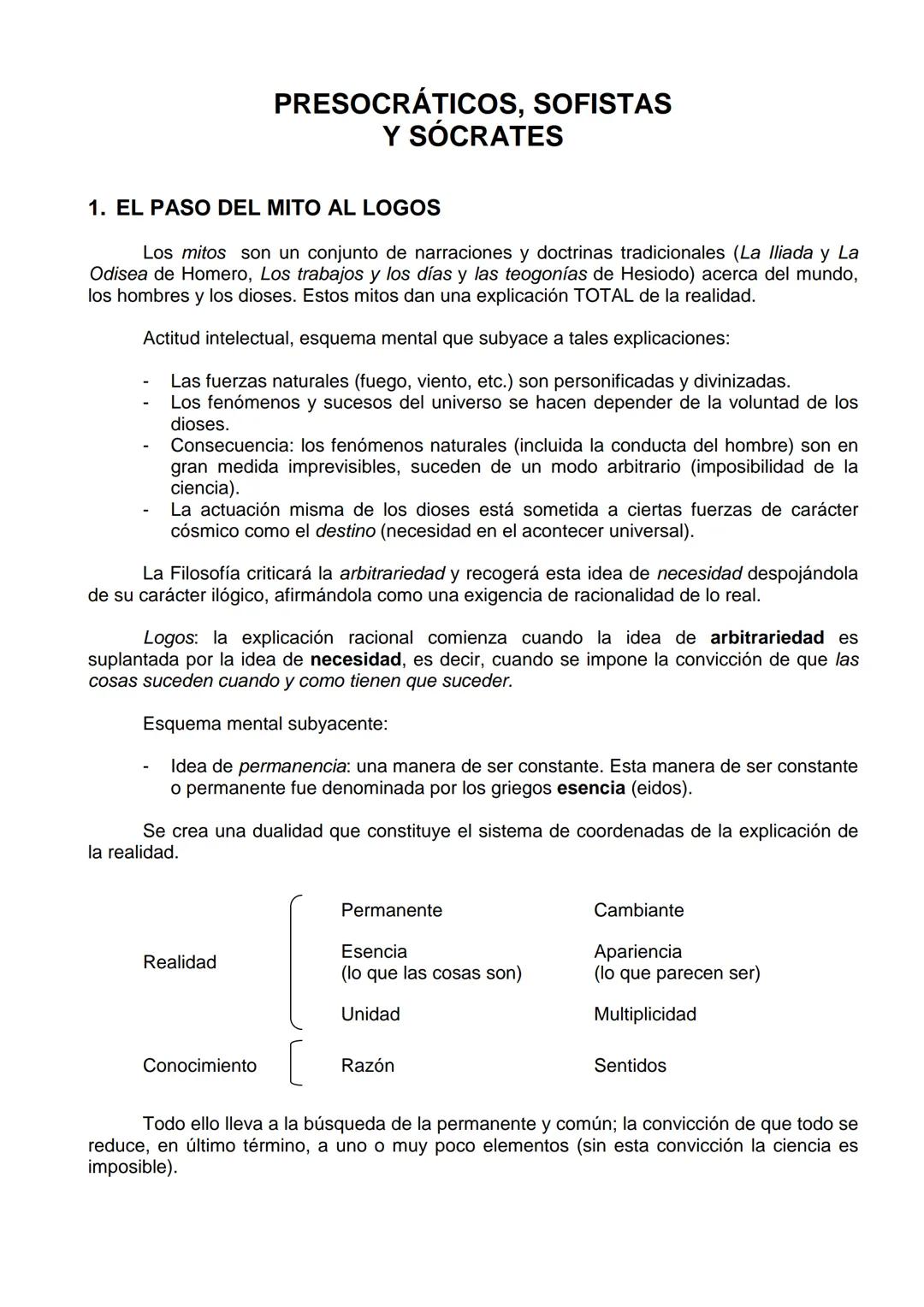# PRESOCRÁTICOS, SOFISTAS
Y SÓCRATES
1. EL PASO DEL MITO AL LOGOS
Los mitos son un conjunto de narraciones y doctrinas tradicionales (La I