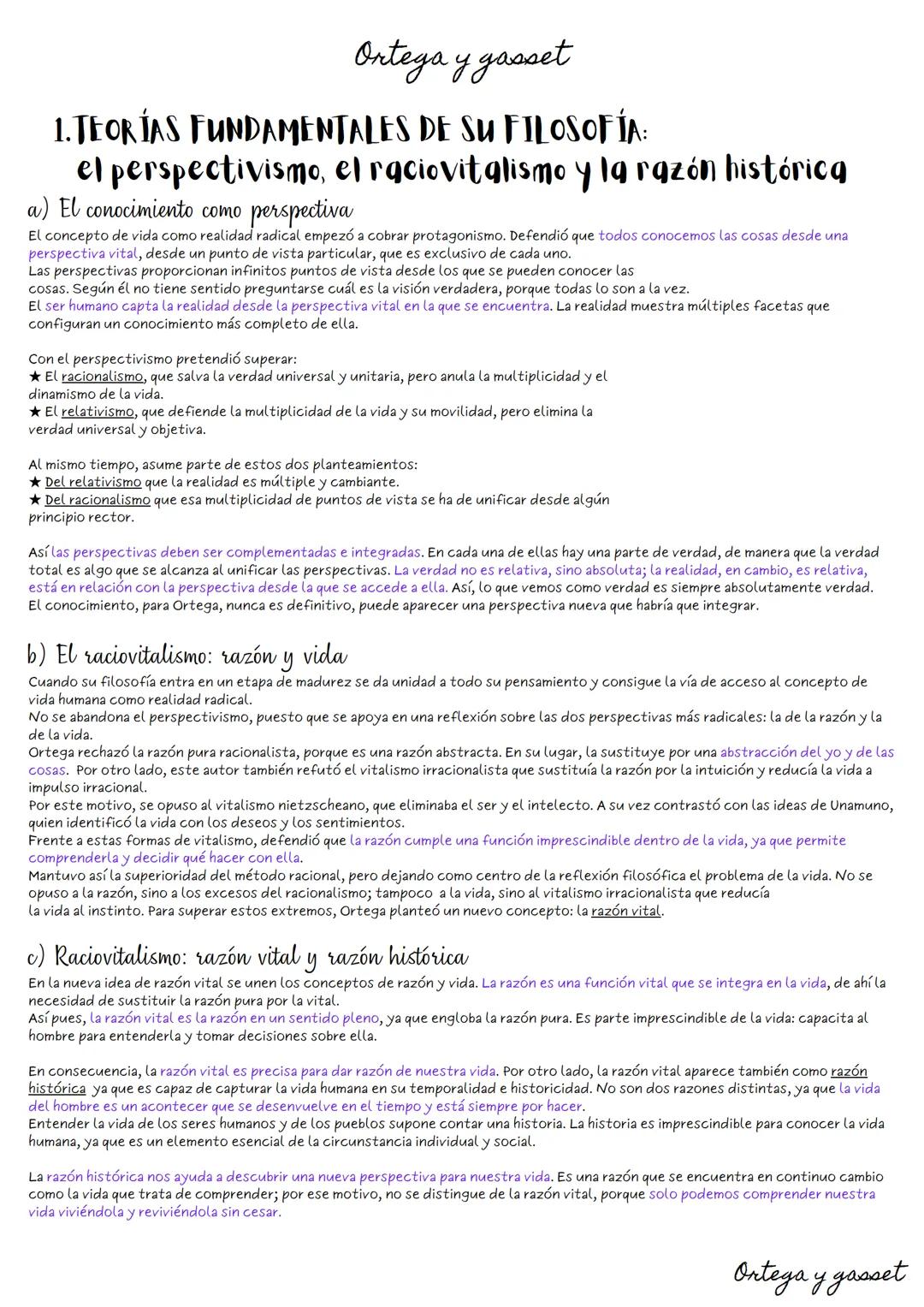 Ortega y gasset
1. TEORÍAS FUNDAMENTALES DE SU FILOSOFÍA:
el perspectivismo, el raciovitalismo y la razón histórica
a) El conocimiento como