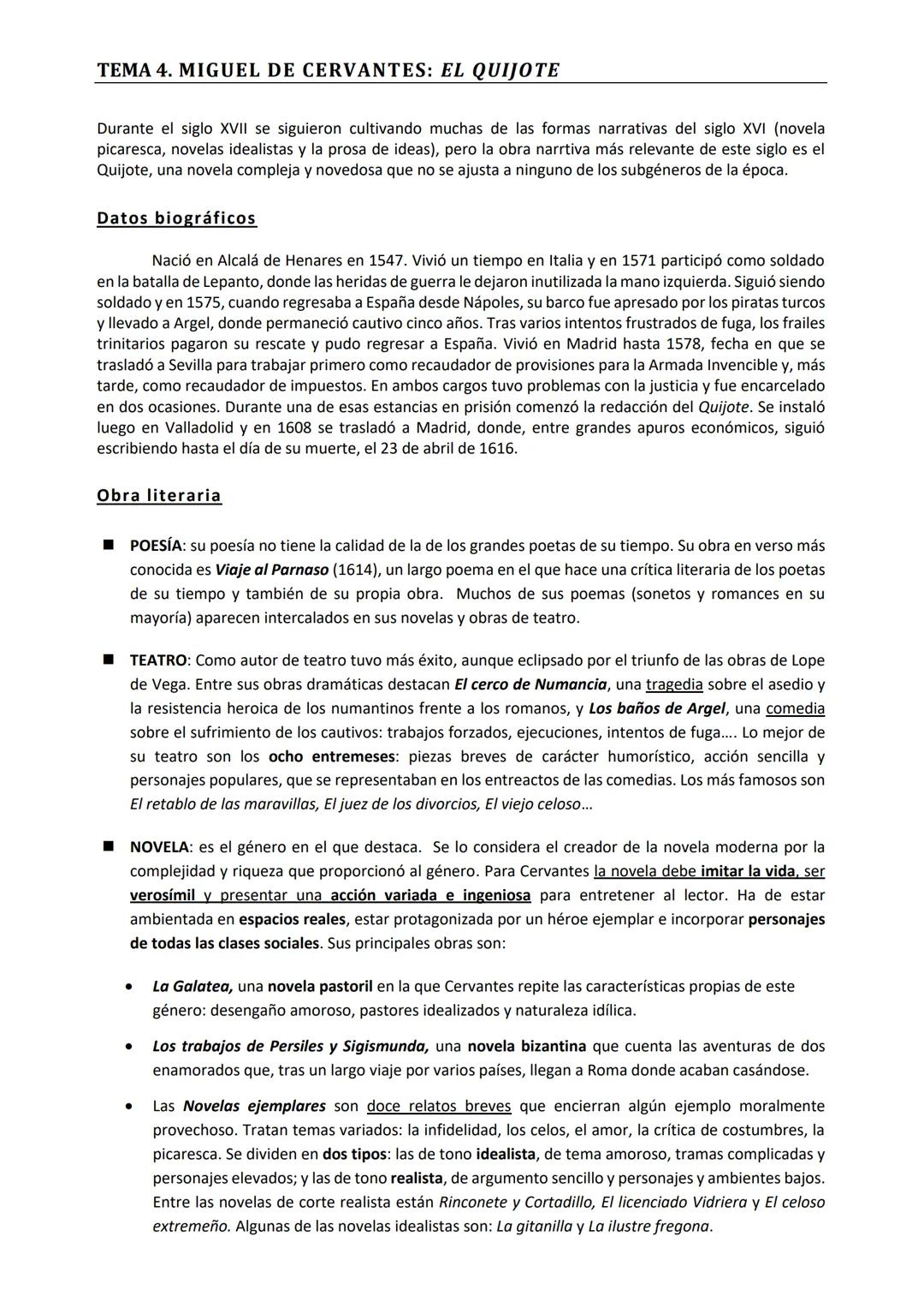 # TEMA 4. MIGUEL DE CERVANTES: EL QUIJOTE
Durante el siglo XVII se siguieron cultivando muchas de las formas narrativas del siglo XVI (nove