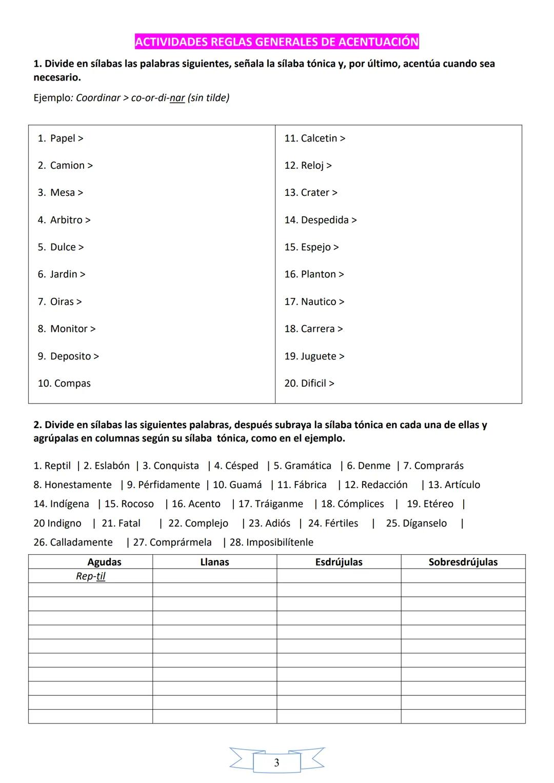 Alumno/a:
Curso:
Año académico:
Cuadernillo de acentuación
ESO
Publicado en: www.masterlengua.com 1. REGLAS GENERALES DE ACENTUACIÓN
Llamamo