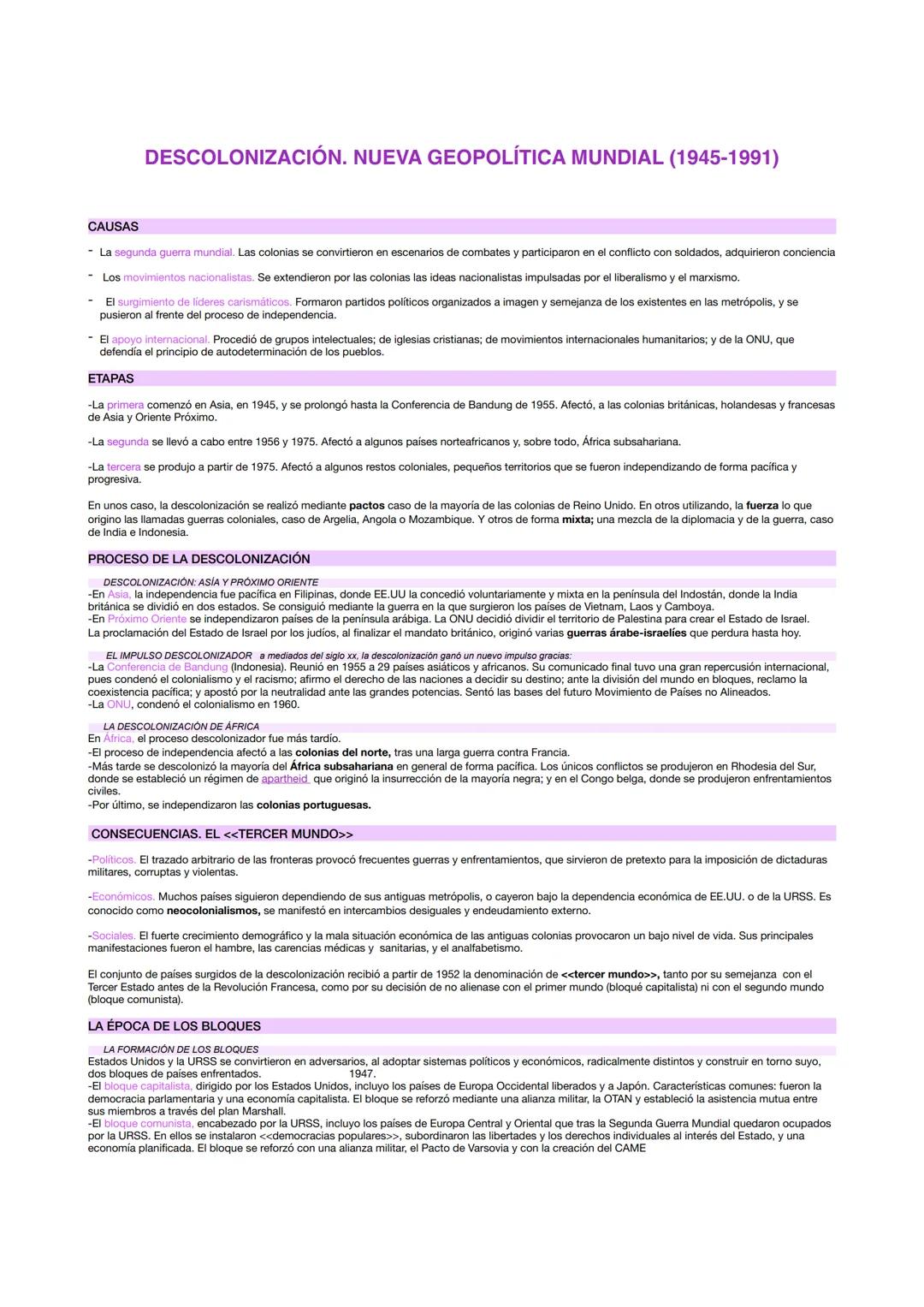DESCOLONIZACIÓN. NUEVA GEOPOLÍTICA MUNDIAL (1945-1991)
CAUSAS
- La segunda guerra mundial. Las colonias se convirtieron en escenarios de com