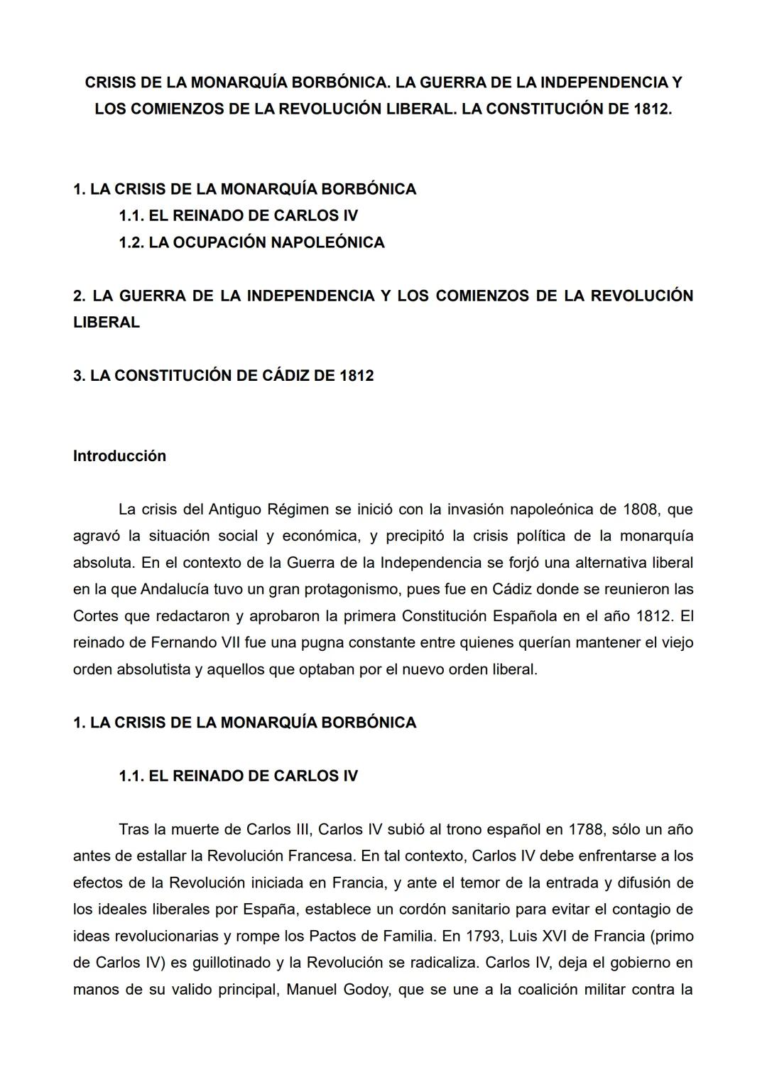 # CRISIS DE LA MONARQUÍA BORBÓNICA. LA GUERRA DE LA INDEPENDENCIA Y
LOS COMIENZOS DE LA REVOLUCIÓN LIBERAL. LA CONSTITUCIÓN DE 1812.
1. LA