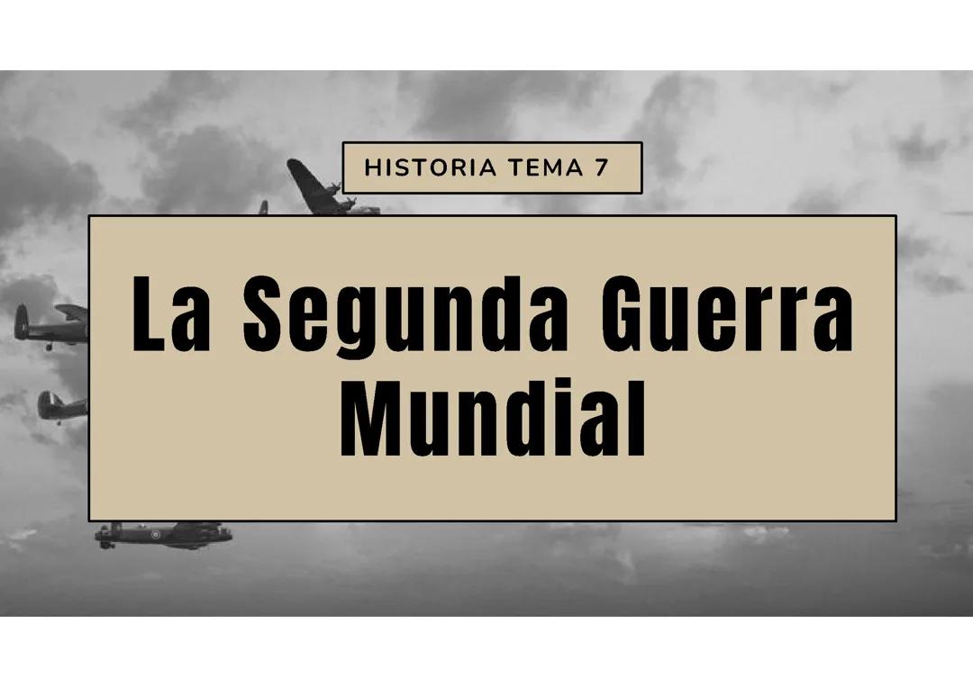 Resumen/presentación Segunda guerra mundial