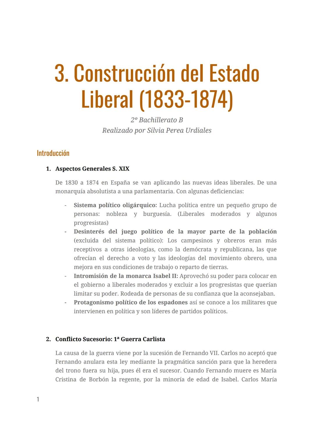 1
3. Construcción del Estado
Liberal (1833-1874)
2º Bachillerato B
Realizado por Silvia Perea Urdiales
Introducción
1. Aspectos Generales S.