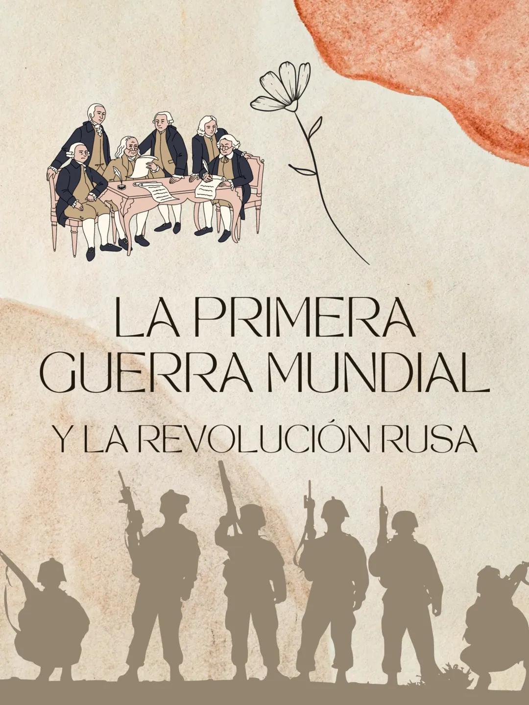 LA PRIMERA
GUERRA MUNDIAL
YLA REVOLUCIÓN RUSA CAUSAS
La Primera Guerra Mundial se
produjo
entre 1914
Anteriormente (1870 y 1914) Europa vivi