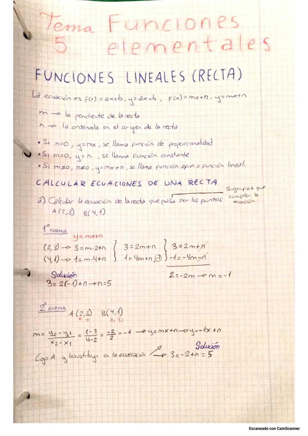 # Tema Funciones
5 elementales
FUNCIONES LINEALES (RECTA)
La ecuación es f(r) = ax+b, y=ax+b, F(x)=mx+h, y=mx+n
m la pencliente de la recta