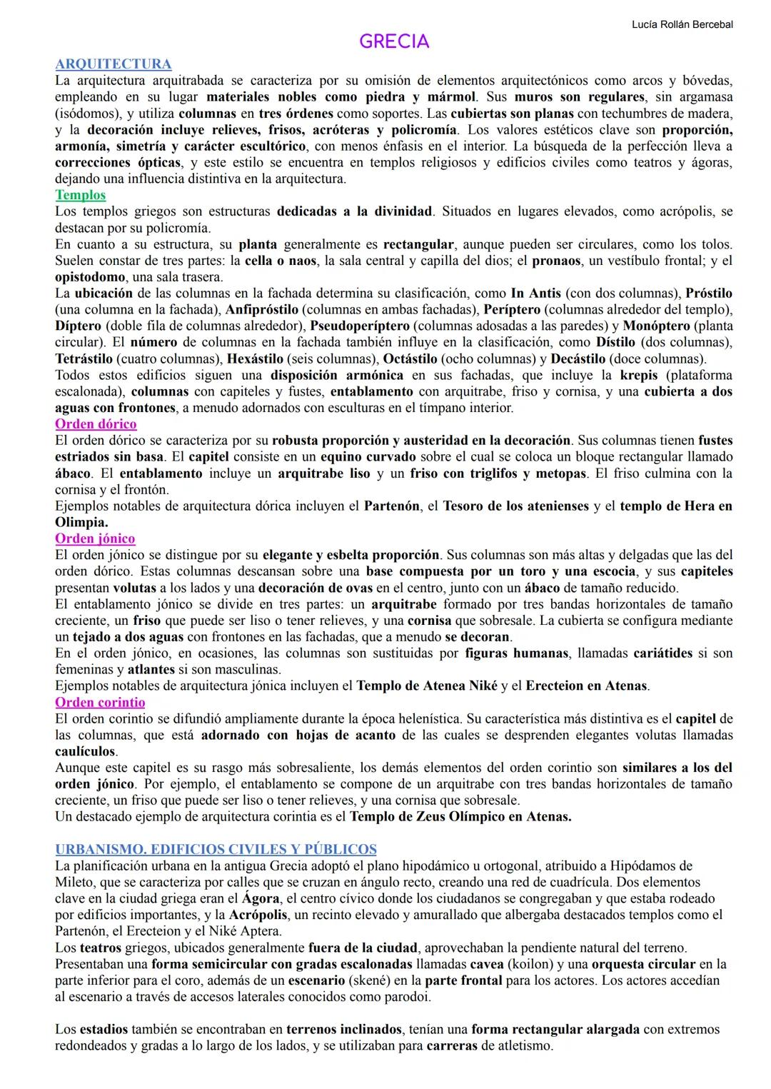 Lucía Rollán Bercebal
HISTORIA DEL
ARTE Lucía Rollán Bercebal
ARQUITECTURA
GRECIA
La arquitectura arquitrabada se caracteriza por su omisi