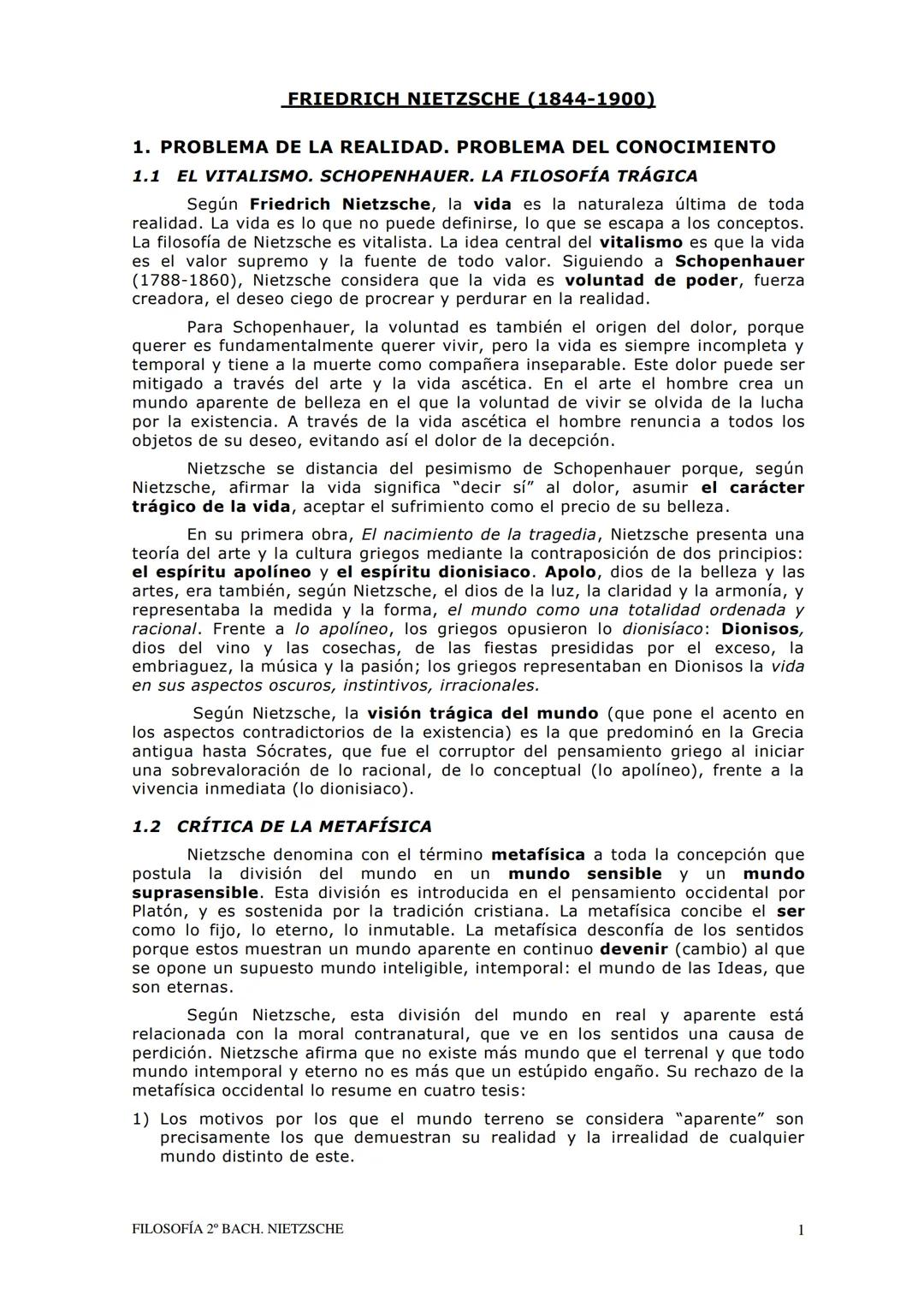 FRIEDRICH NIETZSCHE (1844-1900)
1. PROBLEMA DE LA REALIDAD. PROBLEMA DEL CONOCIMIENTO
1.1 EL VITALISMO. SCHOPENHAUER. LA FILOSOFÍA TRÁGICA
