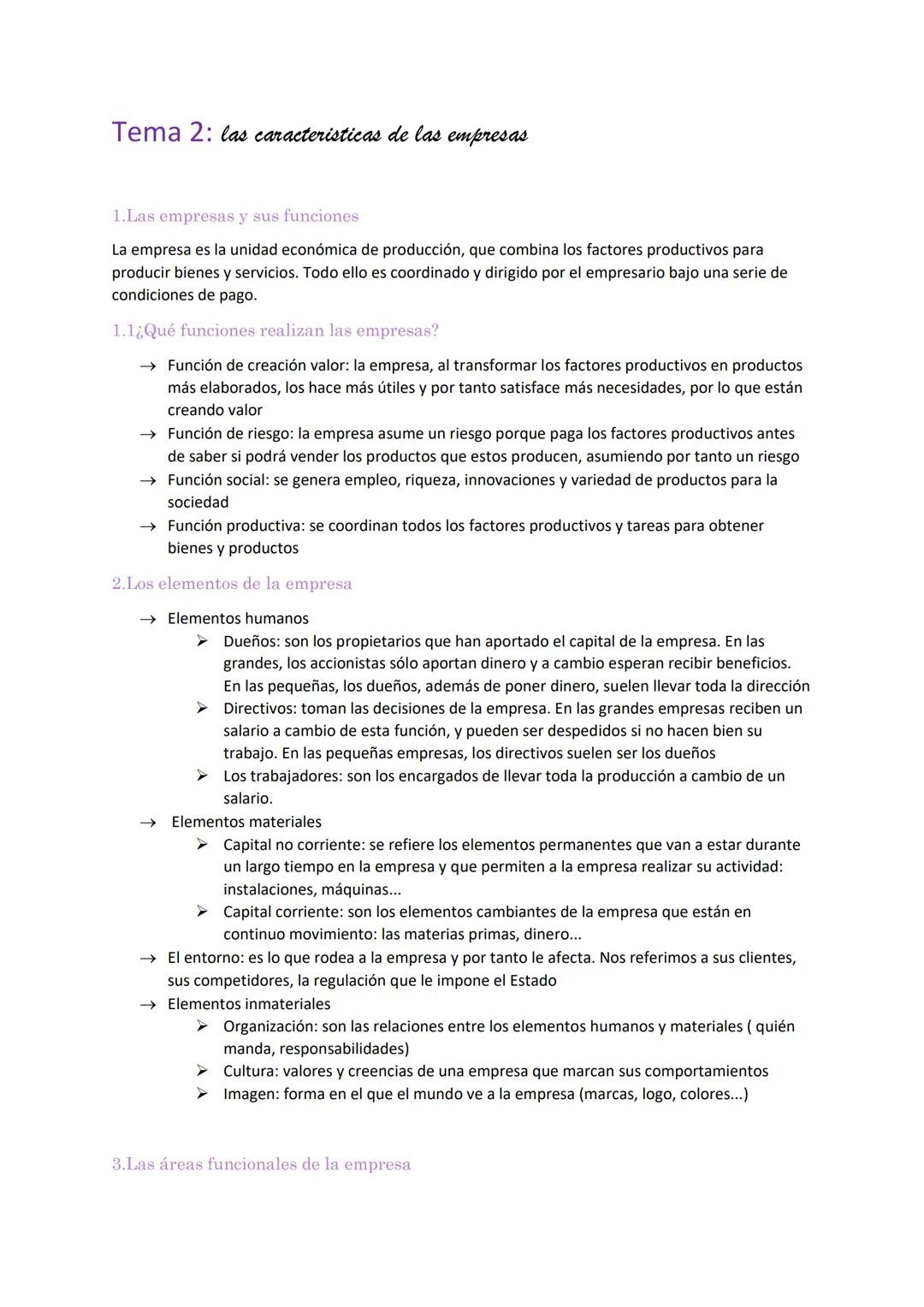 # Tema 2: las caracteristicas de las empresas
1. Las empresas y sus funciones
La empresa es la unidad económica de producción, que combina