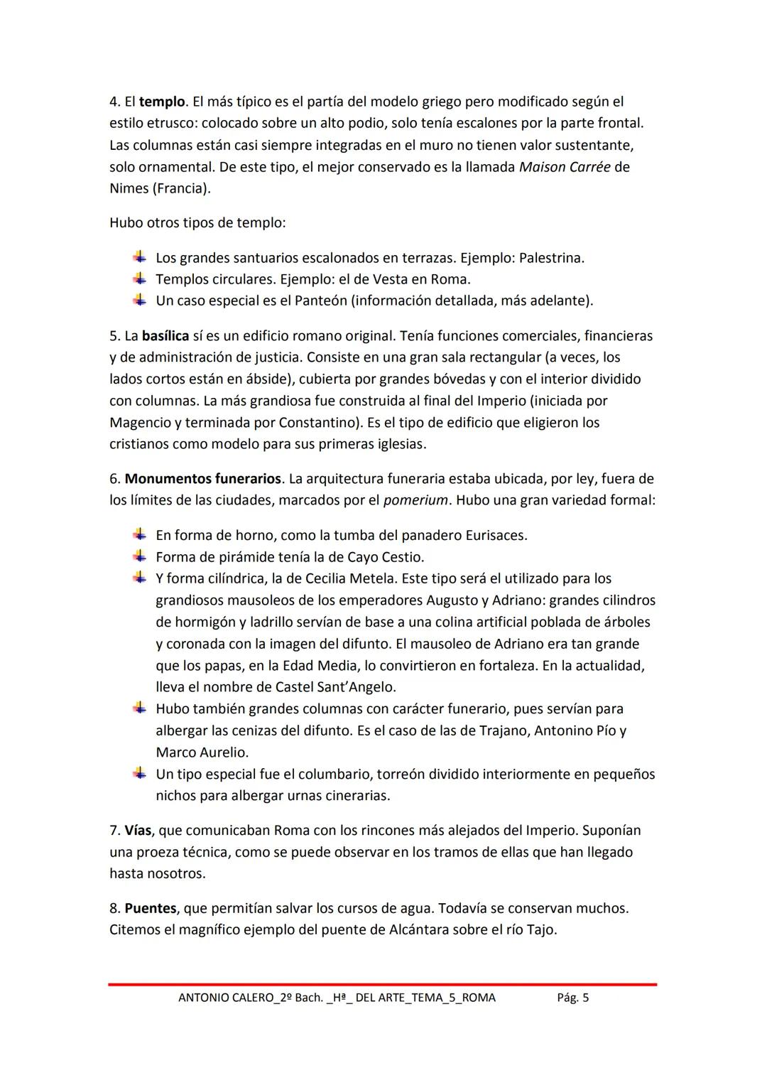# Tema 5. El arte romano
1. Introducción
2. Arquitectura y ciudad
* LA CIUDAD ROMANA
* ASPECTOS TÉCNICOS Y CONSTRUCTIVOS
* TIPOLOGÍA