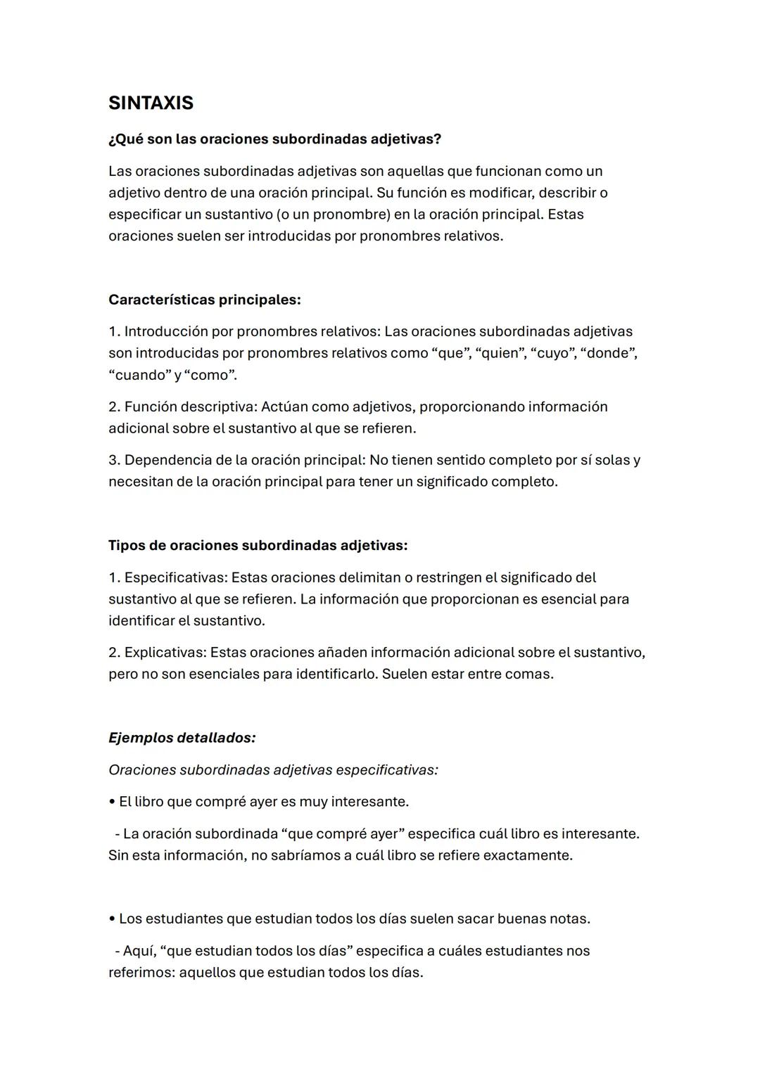# SINTAXIS
¿Qué son las oraciones subordinadas adjetivas?
Las oraciones subordinadas adjetivas son aquellas que funcionan como un
adjetivo