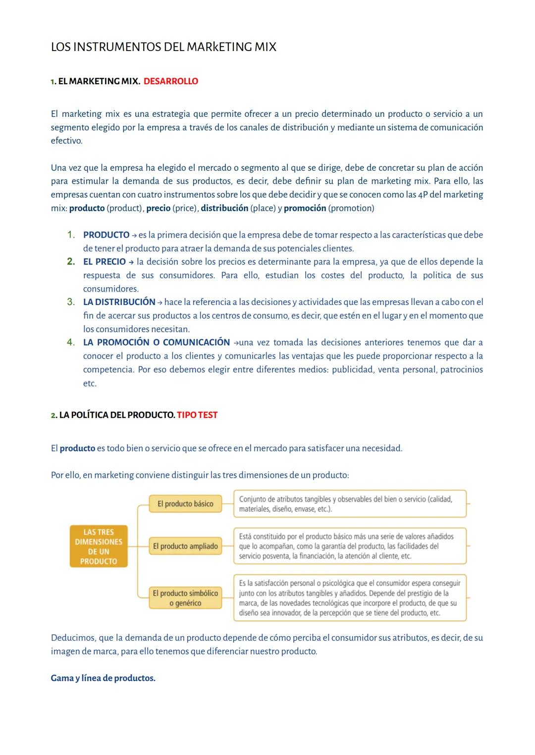 # LOS INSTRUMENTOS DEL MARKETING MIX
1. EL MARKETING MIX. DESARROLLO
El marketing mix es una estrategia que permite ofrecer a un precio de
