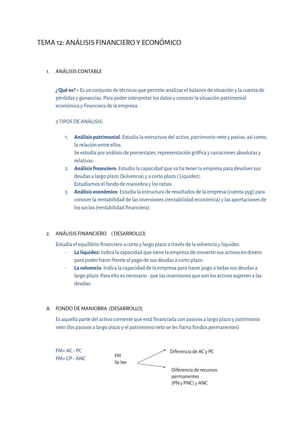 # TEMA 12: ANÁLISIS FINANCIERO Y ECONÓMICO
1. ANÁLISIS CONTABLE
¿Qué es? = Es un conjunto de técnicas que permite analizar el balance de s
