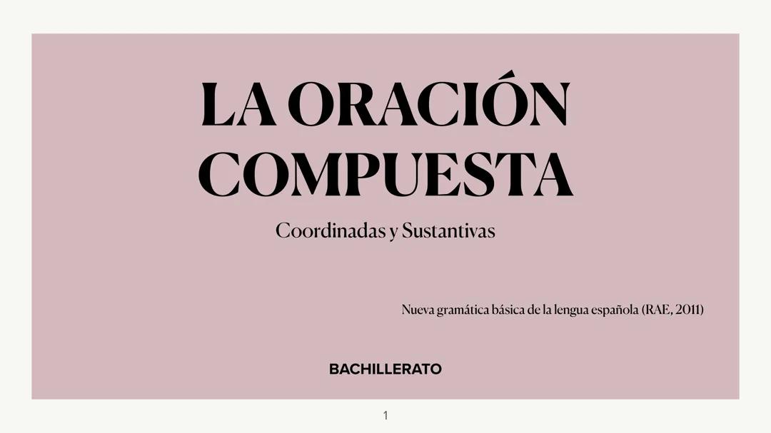 La oración compuesta