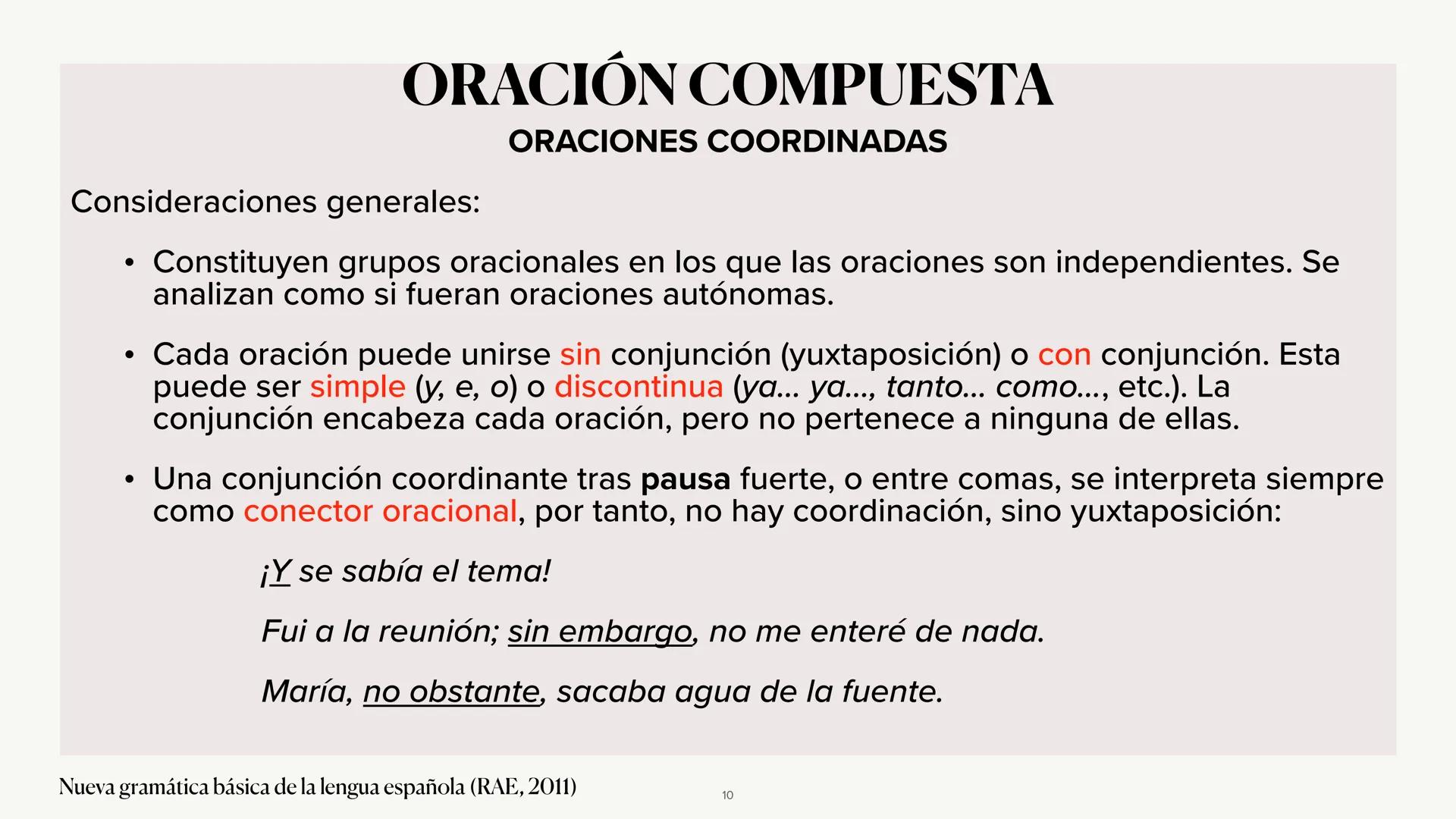 # LA ORACIÓN
# COMPUESTA
Coordinadas y Sustantivas
Nueva gramática básica de la lengua española (RAE, 2011)
BACHILLERATO
1 # Clasificac